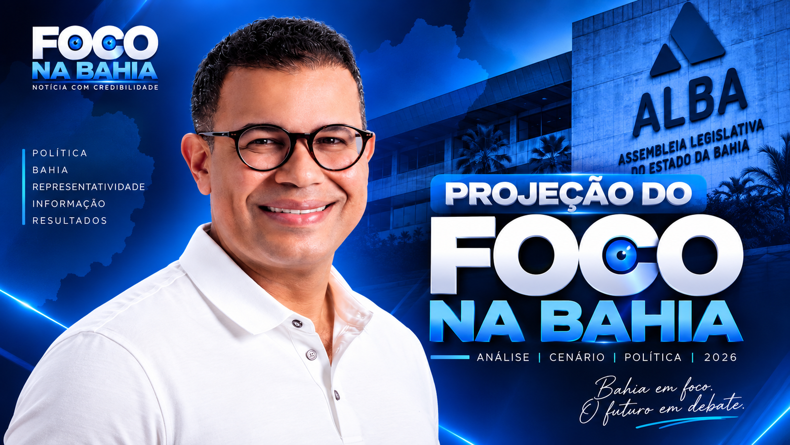 Silva Neto ganha destaque em projeção do Foco na Bahia para disputa pela Alba em 2026